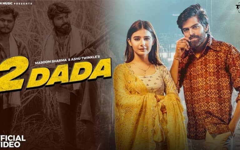 2 Dada Lyrics - Masoom Sharma & Khushi Baliyan