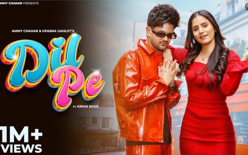 Dil Pe Lyrics - Ammy Chahar & Upsana Goyat