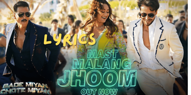 Mast Malang Jhoom Lyrics