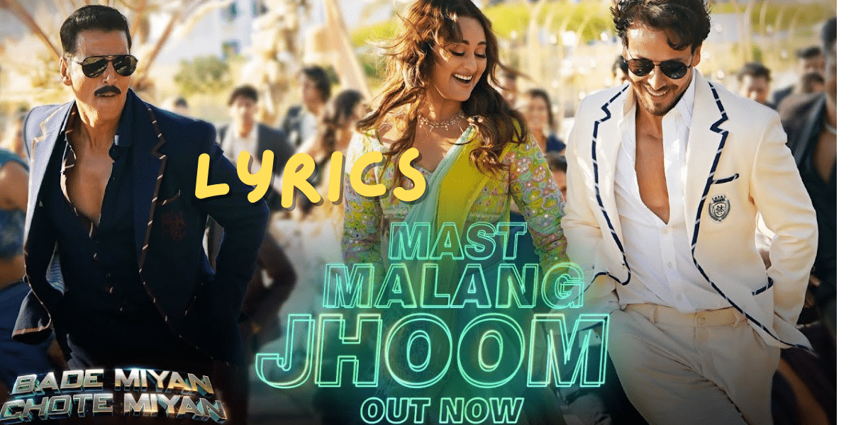 Mast Malang Jhoom Lyrics