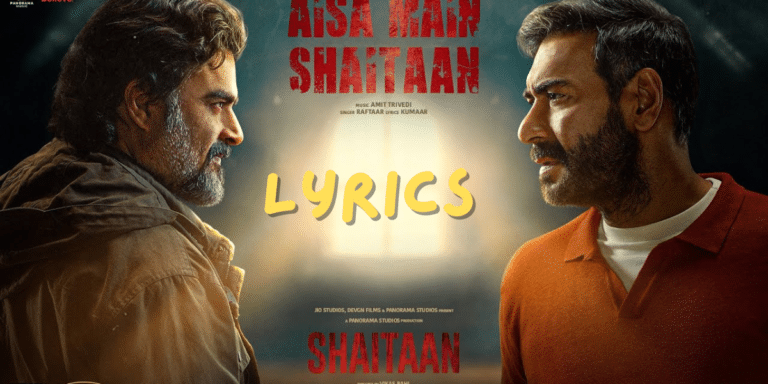 Aisa Main Shaitaan Song Lyrics | Shaitaan | Ajay Devgn| R Madhavan |Best Lyrics 2024 |Ek Lyrics