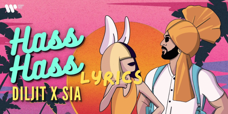 Hass Hass Song Lyrics |Diljit Dosanjh x Sia |Best Song 2024 | Ek Lyrics