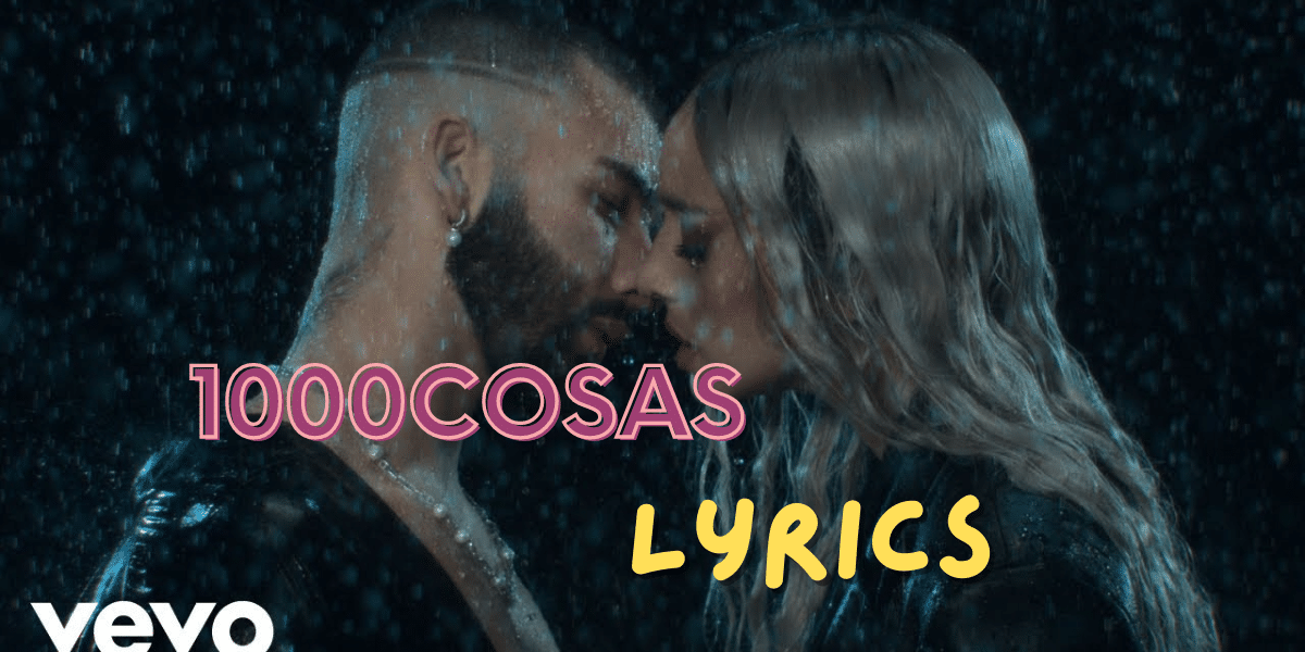 1000COSAS Lyrics | Lola Indigo| Manuel Turizo | Best Lyrics 2024 | Ek Lyrics