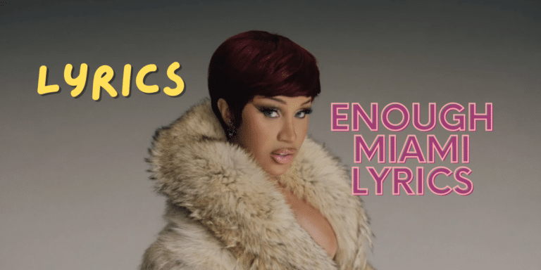 Enough Miami Lyrics – Cardi B |Best Lyrics 2024 | Ek Lyrics